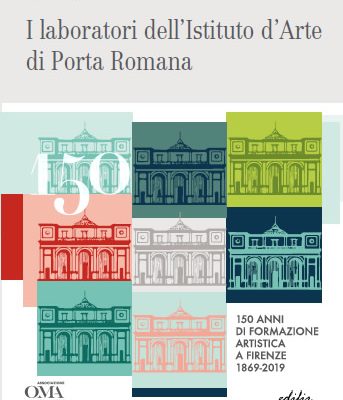 Un libro per i 150 anni dell’istituto d’arte di Porta Romana
